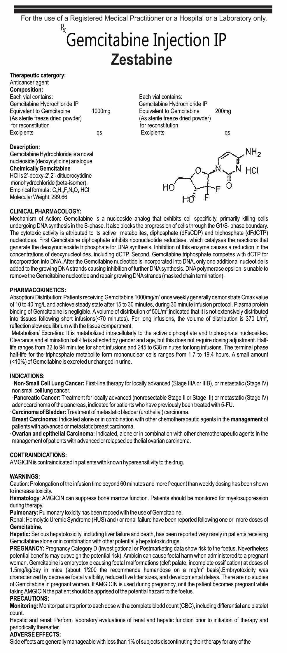 EACH VIAL CONTAINS: GEMCITABINE HCL IP EQ TO GEMCITABINE 1000 MGEXCIPIENTS Q,S.